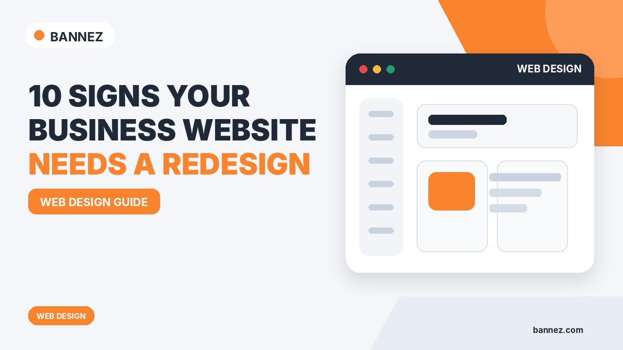10 Signs Your Business Website Needs a Redesign