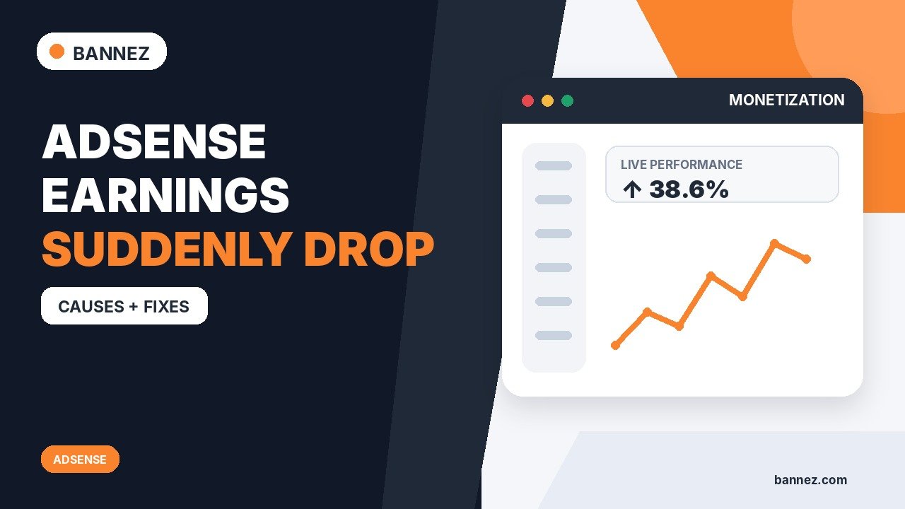 Why AdSense Earnings Suddenly Drop