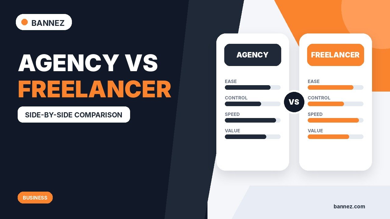 Agency vs Freelancer: Which Is Right for You?