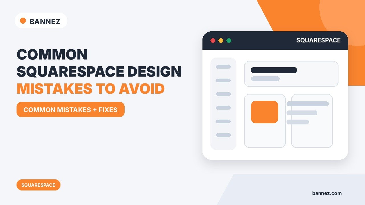 Common Squarespace Design Mistakes to Avoid