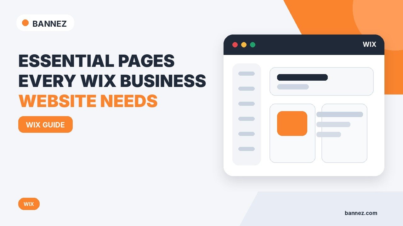 Essential Pages Every Wix Business Website Needs