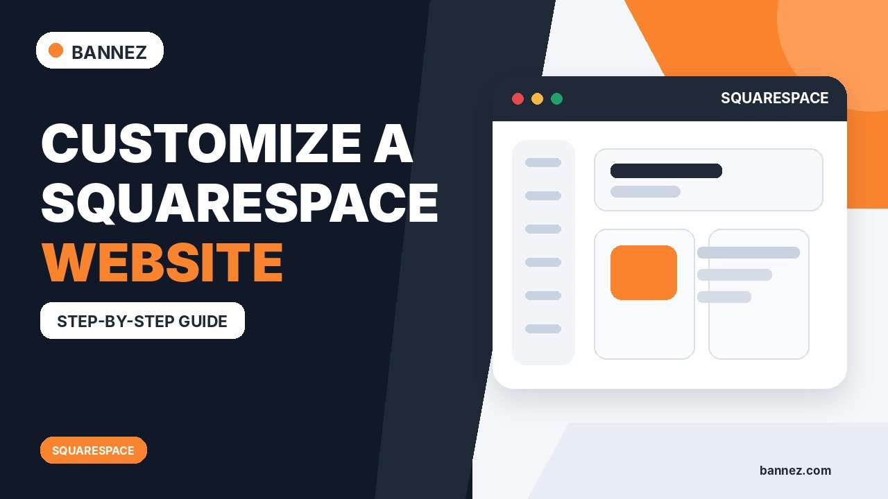 How to Customize a Squarespace Website