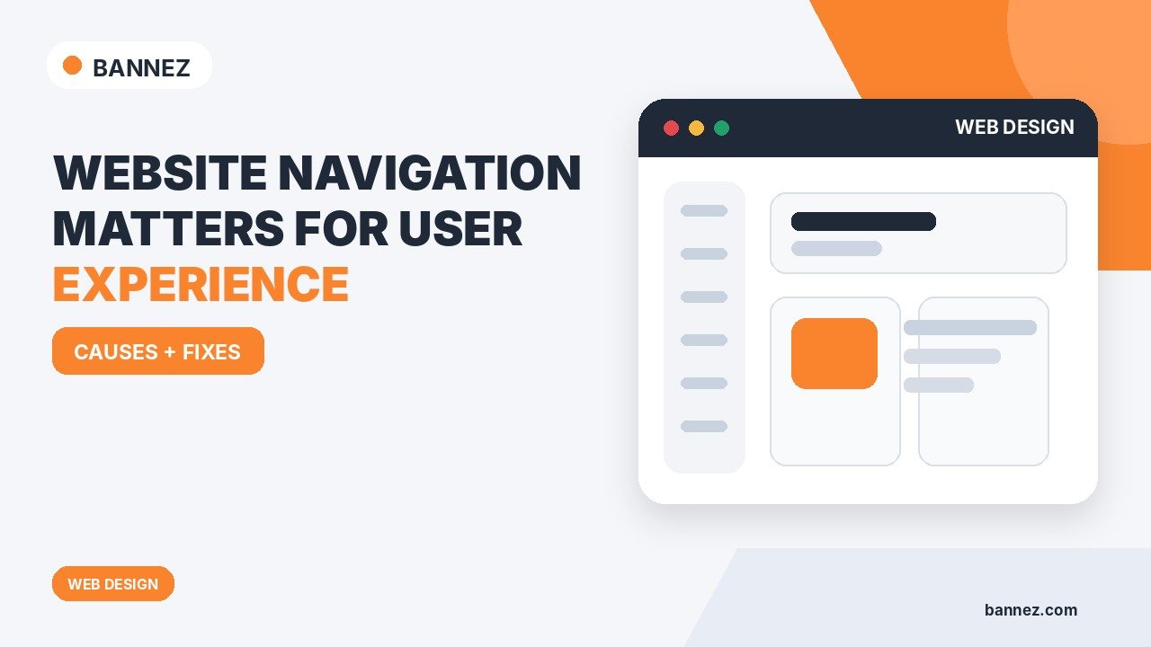 Why Website Navigation Matters for User Experience